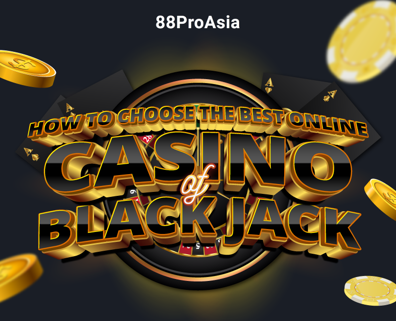 How-to-Choose-the-Best-Online-Casino-for-Blackjack-asjkmfdv2